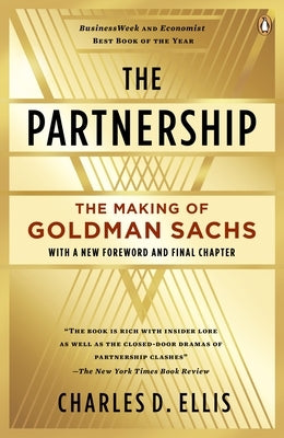 The Partnership: The Making of Goldman Sachs - Paperback | Diverse Reads