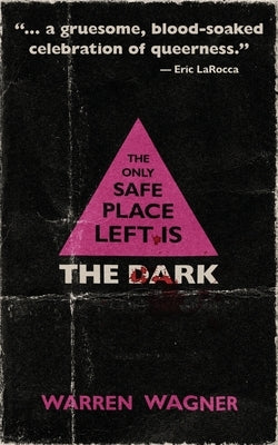 The Only Safe Place Left is the Dark - Paperback | Diverse Reads