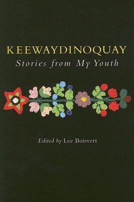 Keewaydinoquay, Stories from My Youth - Paperback