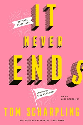 It Never Ends: A Memoir with Nice Memories! - Paperback | Diverse Reads