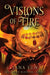 Visions of Fire: The Seer's Blessing: Book 2 - Paperback | Diverse Reads