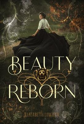 Beauty Reborn - Hardcover | Diverse Reads