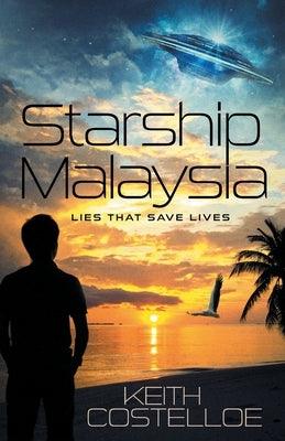 Starship Malaysia: Lies That Save Lives - Paperback | Diverse Reads