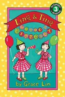 Ling & Ting Share a Birthday - Paperback | Diverse Reads