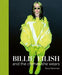 Billie Eilish: And the Clothes She Wears - Hardcover | Diverse Reads