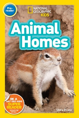 Animal Homes (National Geographic Readers Series) (Pre-reader) - Paperback | Diverse Reads