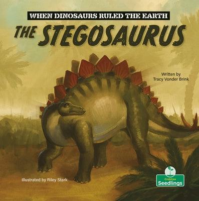 The Stegosaurus - Hardcover | Diverse Reads