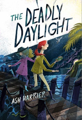 The Deadly Daylight - Hardcover | Diverse Reads