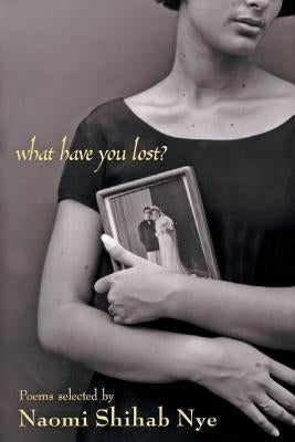 What Have You Lost? - Paperback | Diverse Reads