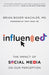 Influenced: The Impact of Social Media on Our Perception - Hardcover | Diverse Reads