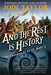 And the Rest Is History (Chronicles of St. Mary's Series #8) - Paperback | Diverse Reads