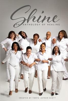 Shine: An Anthology of Healing - Paperback |  Diverse Reads