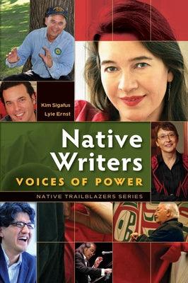 Native Writers: Voices of Power - Paperback | Diverse Reads