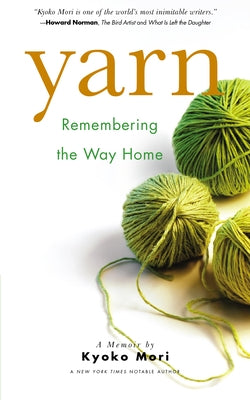 Yarn: Remembering the Way Home - Paperback | Diverse Reads
