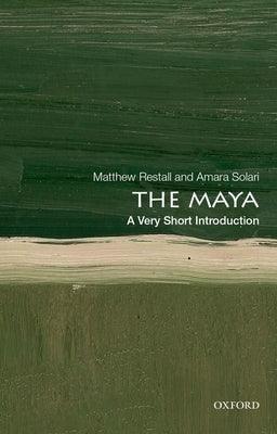 The Maya: A Very Short Introduction - Paperback