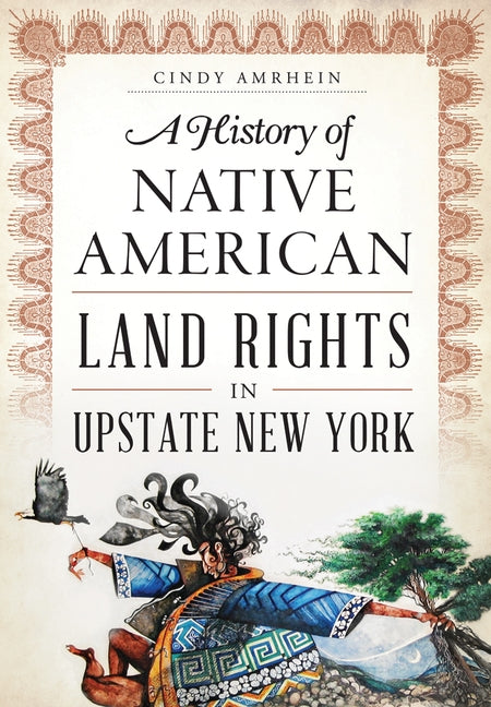 A History of Native American Land Rights in Upstate New York - Paperback | Diverse Reads