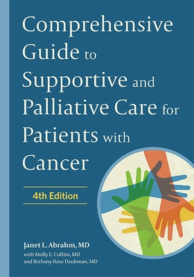 Comprehensive Guide to Supportive and Palliative Care for Patients with Cancer - Hardcover | Diverse Reads
