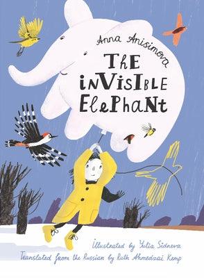 The Invisible Elephant - Hardcover | Diverse Reads