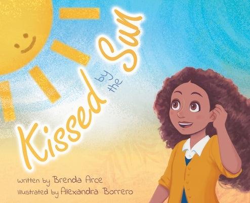 Kissed by the Sun - Hardcover | Diverse Reads