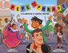 Pepe and the Parade: A Celebration of Hispanic Heritage - Hardcover