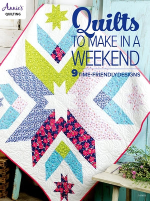 Quilts to Make in a Weekend - Paperback | Diverse Reads