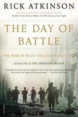 The Day of Battle: The War in Sicily and Italy, 1943-1944 - Paperback | Diverse Reads