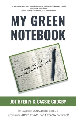My Green Notebook: "Know Thyself" Before Changing Jobs - Paperback | Diverse Reads