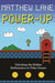 Power-Up: Unlocking the Hidden Mathematics in Video Games - Paperback | Diverse Reads