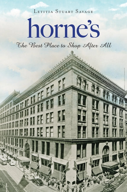 Horne's: The Best Place to Shop After All - Paperback | Diverse Reads
