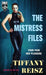 The Mistress Files - Paperback | Diverse Reads