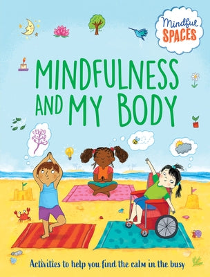 Mindfulness and My Body - Paperback | Diverse Reads