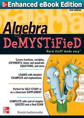 Algebra DeMYSTiFieD / Edition 2 - Paperback | Diverse Reads