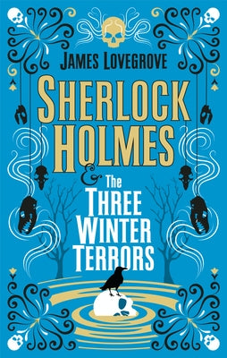 Sherlock Holmes and The Three Winter Terrors - Hardcover | Diverse Reads