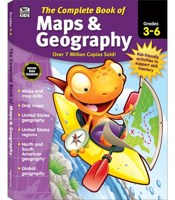 The Complete Book of Maps & Geography, Grades 3 - 6 - Paperback | Diverse Reads