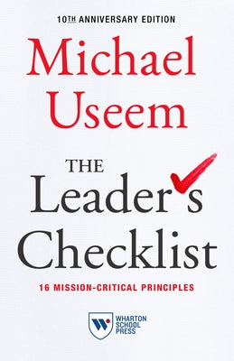 The Leader's Checklist, 10th Anniversary Edition: 16 Mission-Critical Principles - Paperback | Diverse Reads