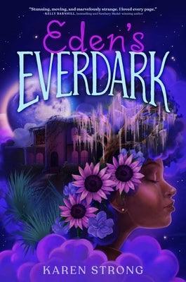 Eden's Everdark - Hardcover |  Diverse Reads