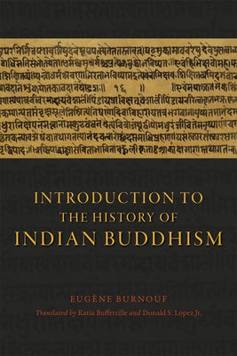 Introduction to the History of Indian Buddhism - Paperback | Diverse Reads