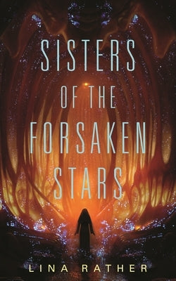 Sisters of the Forsaken Stars - Paperback | Diverse Reads