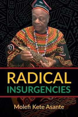 Radical Insurgencies - Paperback |  Diverse Reads