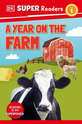 DK Super Readers Level 1 a Year on the Farm - Paperback | Diverse Reads