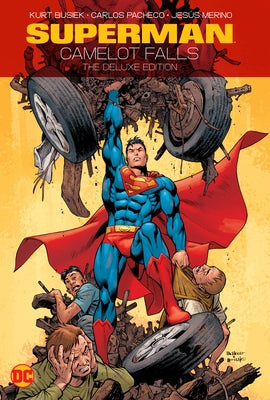 Superman: Camelot Falls: The Deluxe Edition - Hardcover | Diverse Reads