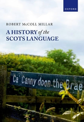 A History of the Scots Language - Paperback | Diverse Reads