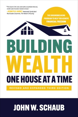 Building Wealth One House at a Time, Revised and Expanded Third Edition - Paperback | Diverse Reads