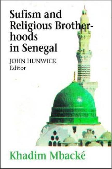 Sufism and Religious Brotherhoods in Senegal - Paperback | Diverse Reads