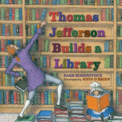 Thomas Jefferson Builds a Library - Paperback | Diverse Reads