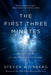 The First Three Minutes: A Modern View Of The Origin Of The Universe - Paperback | Diverse Reads