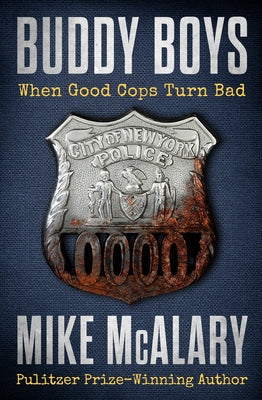 Buddy Boys: When Good Cops Turn Bad - Paperback | Diverse Reads