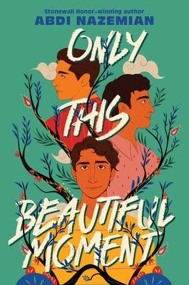 Only This Beautiful Moment - Hardcover | Diverse Reads