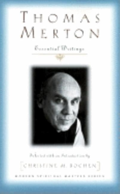 Thomas Merton: Essential Writings - Paperback | Diverse Reads