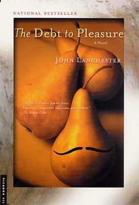 The Debt to Pleasure - Paperback | Diverse Reads